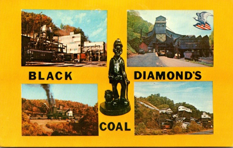 West Virginia Coal Mines Black Diamonds