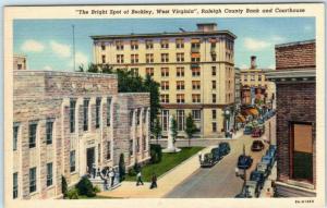 BECKLEY, West Virginia WV ~ RALEIGH COUNTY BANK & Court House c1940s Postcard