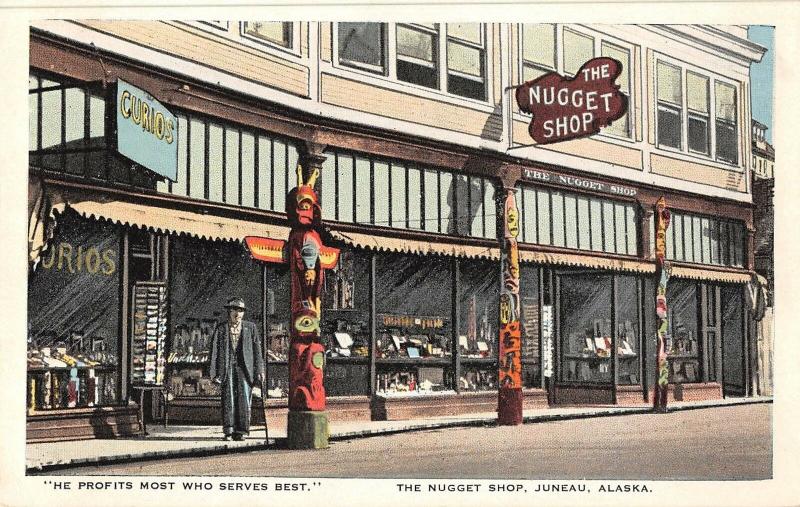 Juneau Alaska The Nuggest Shop Curio Store Front Antique Postcard (J30420)