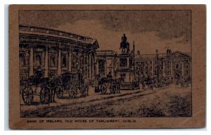 Bank of Ireland, Old House of Parliament, Dublin, Soil of Old Ireland Postcard