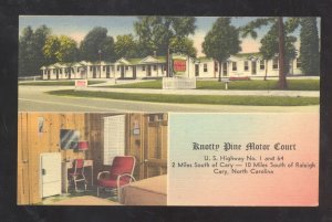 CARY NORTH CAROLINA KNOTTY PINE MOTOR COURT LINEN ADVERTISING POSTCARD