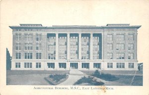 Michigan State College Agricultural Building - East Lansing, Michigan MI  