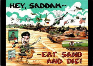 Comic, Hey Saddam, Eat Sand and Die By Michael Conrad Postcard Q44