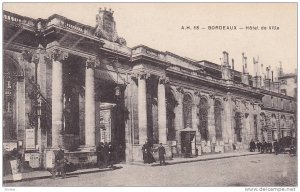 Bordeaux , France , 00-10s ; Hotel de Ville