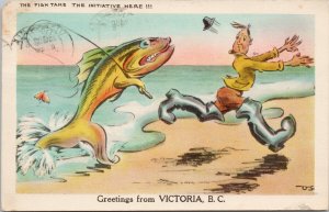 Greetings from Victoria BC Fish Take Initiative Here Fisherman 1950 Postcard E84