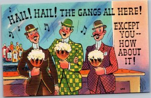 Postcard Comic Men Sing at Bar Hail Hail The gangs all here except you