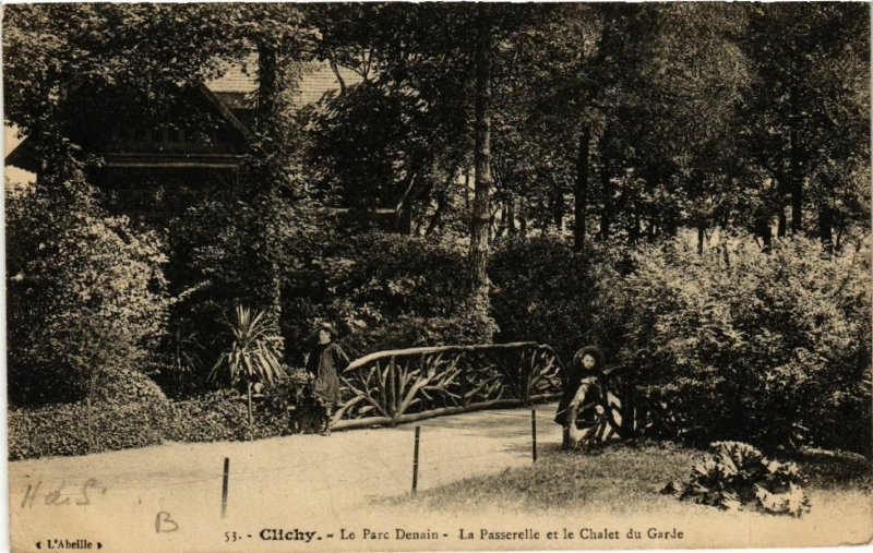 CPA CLICHY - Le Parc Denain - La Passerelle et le Chalet du Garde (581341)