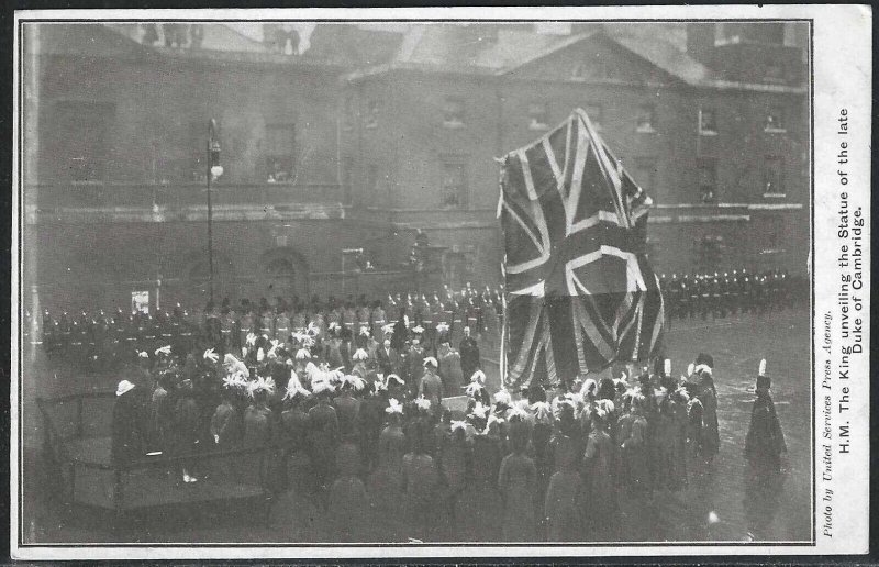 King Unveiling a Statue of the Duke of Cambridge, Great Britain, Early Postcard