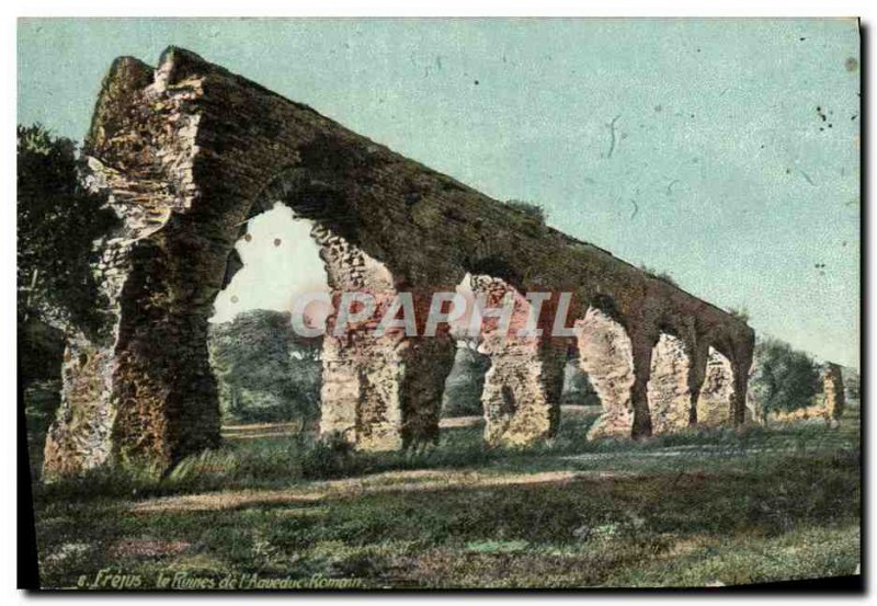 Old Postcard Frejus Ruins of L & # 39Aqueduc Romain