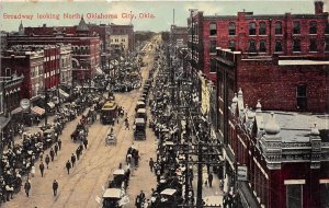 Oklahoma City Oklahoma 1910 Postcard Broadway Looking North Streetcar People