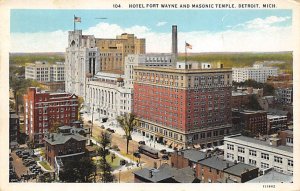 Hotel Fort Wayne and Masonic Temple  Detroit MI 