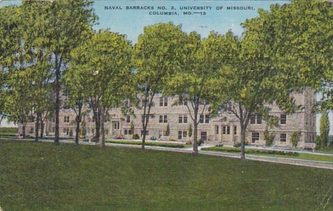 Missouri Columbia Naval Barracks No 2 University Of Missouri 1946