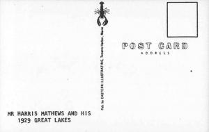 Mr Harris Mathews and His 1929 Great Lakes Antique Postcard J56397