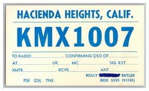 QSL Radio Card From Hacienda Heights Calif. California KMX1007 