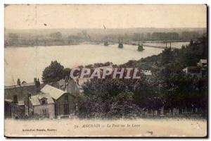 Ancenis - The Bridge on the Loire - Old Postcard