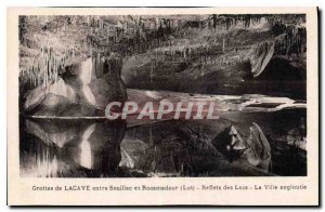 Postcard Ancient Caves of Lacave between Souillac and Rocamadour Reflections ...
