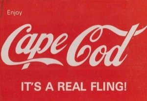 Cape Cod Massachusetts Coca Cola Enjoy American Advertising Postcard