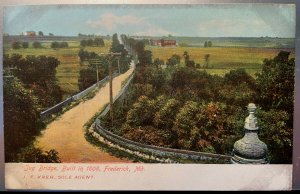 Vintage Postcard 1907-1915 Historic Jug Bridge, Frederick, Maryland (MD)