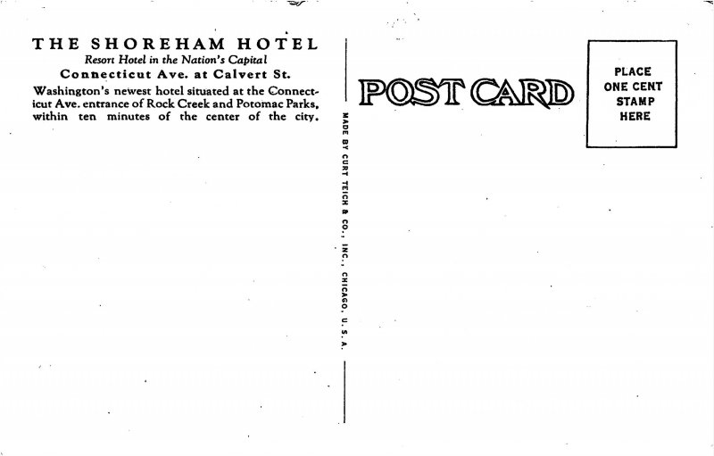 Shoreham Hotel Connecticut Avenue Washington DC postcard