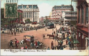 Park Row and Bridge Entrance New york City Vintage Postcard C201