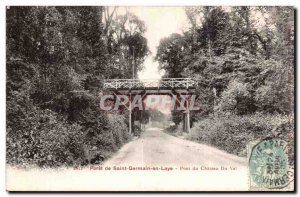 Saint Germain en Laye - La Foret - du Chateau Val Bridge - Old Postcard