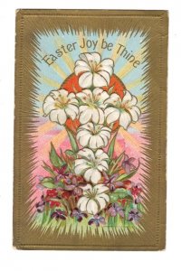 Lilies, Easter Joy be Thine, Vintage Postcard Used