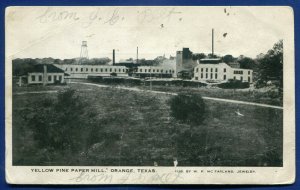 Orange Texas Yellow Pine Paper Mill old Postcard 