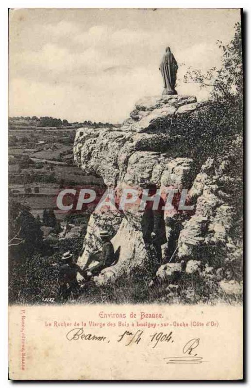 Old Postcard Environs de Beaune the rock of the Virgin Woods Lusigny sur Ouch...