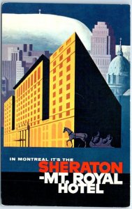 Postcard - In Montreal It's The Sheraton-Mt. Royal Hotel - Montreal, Canada