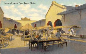 Market Place Interior Juarez Mexico 1910 postcard