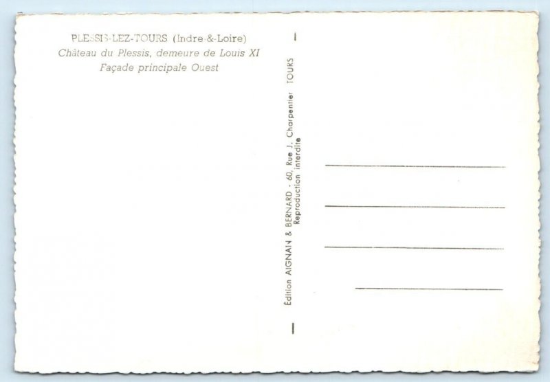 Plessis-Les-Tours Chateau du PlessisLA RICHE France 4x6 Postcard