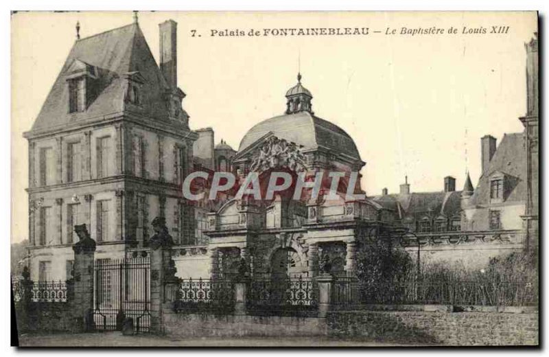 Old Postcard Fontainebleau Palace Of The Baplistere From Louis XIII