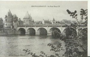 France Postcard - Chatellerault - Le Pont Henri IV - TZ11917