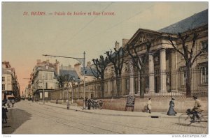 REIMS, Marne, France, 1900-1910´s; Palais de Justice et Rue Carnot