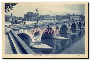 Old Postcard Toulouse Pont Neuf