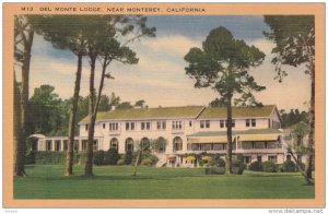 Del MOnte Lodge , Monterey , California , 30-40s