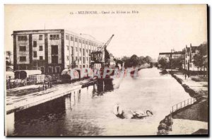 Old Postcard Mulhouse Rhone canal to the Rhine