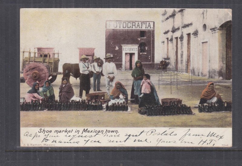 MEXICO, SHOE MARKET IN MEXICAN TOWN, c1910 ppc., used.