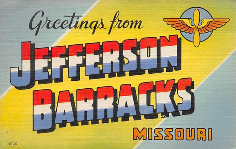 Greetigs from Jefferson Barracks, Missouri, USA Large Letter Military Camp Wr...