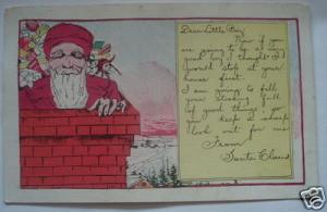 CHRISTMAS -SANTA IN CHIMMEY-HIS LETTER-1909 CARGILL CO