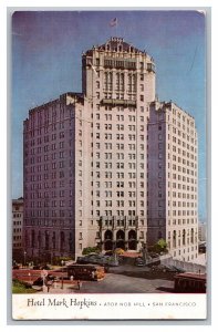 Hotel Mark Hopkins Atop Knob Hill San Francisco California c1952 Postcard