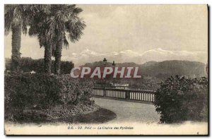 Old Postcard Pau La Chaine Des Pyrenees