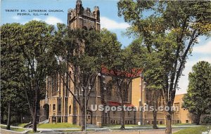 Trinity Ev Lutheran Church - Peoria, Illinois IL  