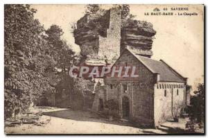 Old Postcard Saverne High Barr La Chapelle