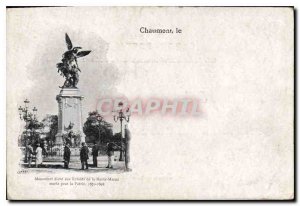 Postcard Ancient Monument Chaumont high the Children of Hamte Marne died for ...