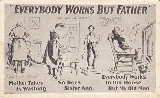 Everybody Works But Father 1906