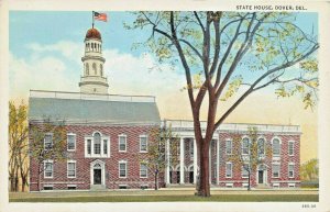 DOVER DELAWARE~STATE HOUSE~PRE LINEN POSTCARD