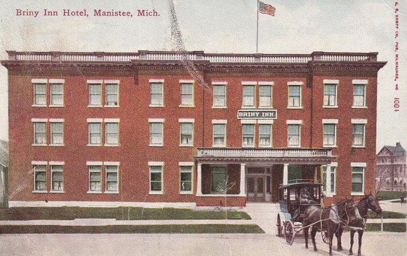 MANISTEE, Michigan, PU-1911; Briny Inn Hotel