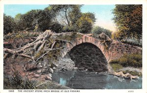 Ancient Stone Arch Bridge Old Panama Panama Writing on back 