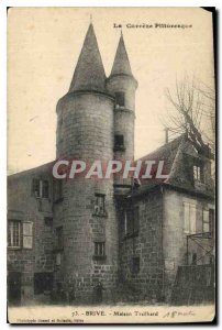 Postcard Old House Brive Treilhard